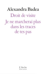 Image de Droit de visite / Je ne marcherai plus dans les traces de tes pas