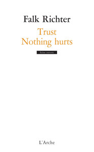 Image de Trust / Nothing hurts