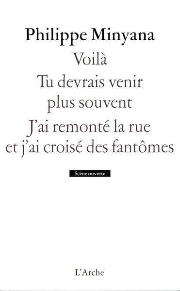 Picture of Voilà / Tu devrais venir plus souvent / J’ai remonté la rue et j’ai croisé des fantômes