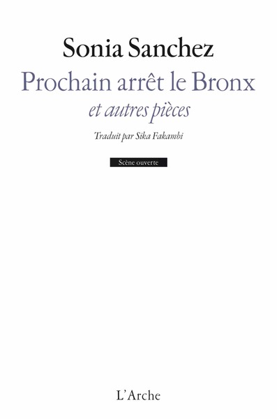 Image de Prochain arrêt le Bronx et autres pièces