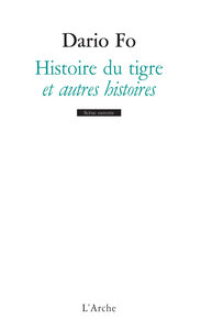Image de Histoire du tigre et autres histoires