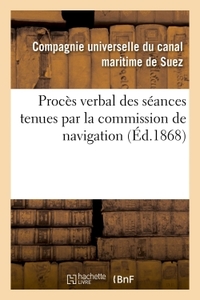 Picture of Procès verbal des séances tenues par la commission de navigation