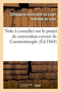 Picture of Note à consulter sur le projet de convention envoyé de Constantinople