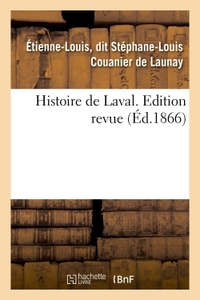 Picture of Histoire de Laval. Edition revue
