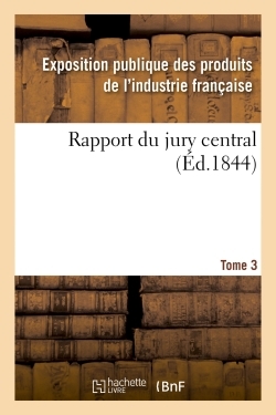 Picture of Rapport du jury central. Tome 3