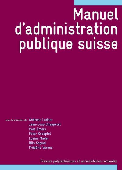 Picture of Manuel d'administration publique suisse