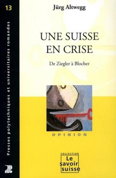 Image de Une Suisse en crise