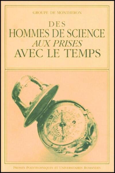 Picture of Des hommes de science aux prises avec le temps