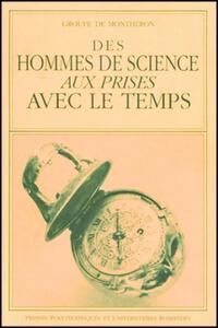 Picture of Des hommes de science aux prises avec le temps