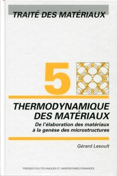 Picture of 5. Thermodynamique des matériaux