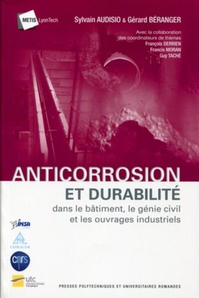 Picture of Anticorrosion et durabilité dans le bâtiment, le génie civil et les ouvrages industriels