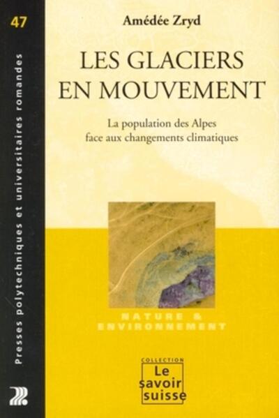 Image de Les glaciers en mouvement