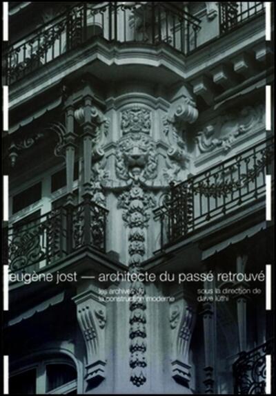 Picture of Eugène Jost - Architecte du passé retrouvé