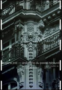 Picture of Eugène Jost - Architecte du passé retrouvé