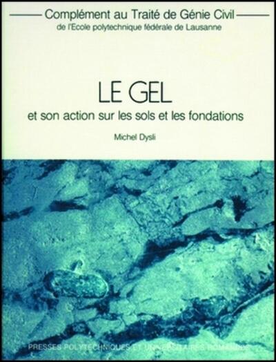 Picture of Le gel et son action sur les sols et les fondations