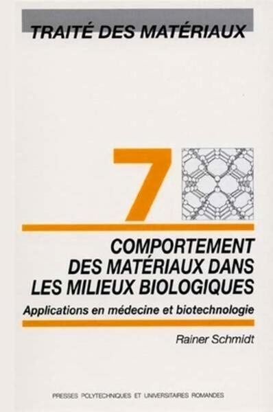 Picture of Comportement des matériaux dans les milieux biologiques
