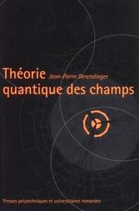 Picture of Théorie quantique des champs