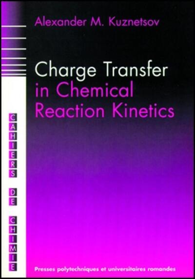 Picture of Charge Transfer in Chemical Reactions Kinetics
