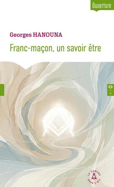 Picture of Franc-maçon, un savoir être