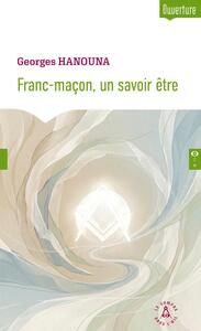 Picture of Franc-maçon, un savoir être