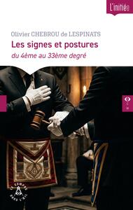 Picture of Les signes et postures du 4ème au 33ème degré