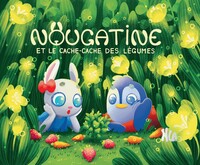 Picture of NOUGATINE ET LE CACHE-CACHE DES LEGUMES