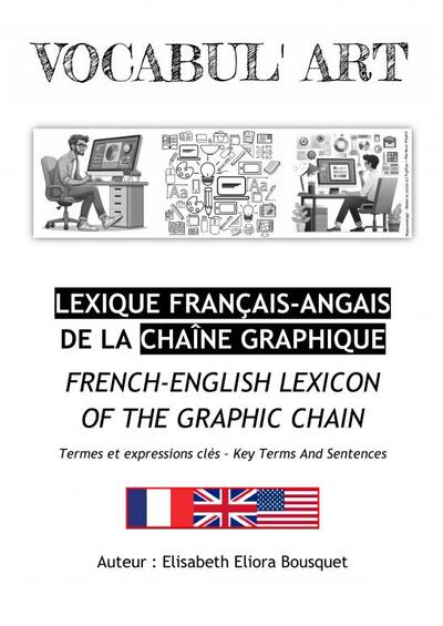 Image de LEXIQUE DE LA CHAÎNE GRAPHIQUE (FR-EN)