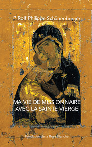 Image de Ma vie de missionnaire avec la Sainte Vierge