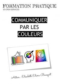 Picture of COMMUNIQUER PAR LES COULEURS