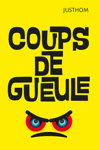 Picture of Coups de gueule