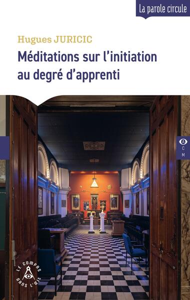 Image de Méditations sur l'initiation au degré d'apprenti