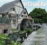 Image de Rouen, le moulin de la Pannevert