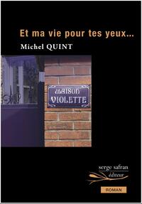 Image de Et ma vie pour tes yeux...