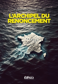 Image de L'archipel du renoncement