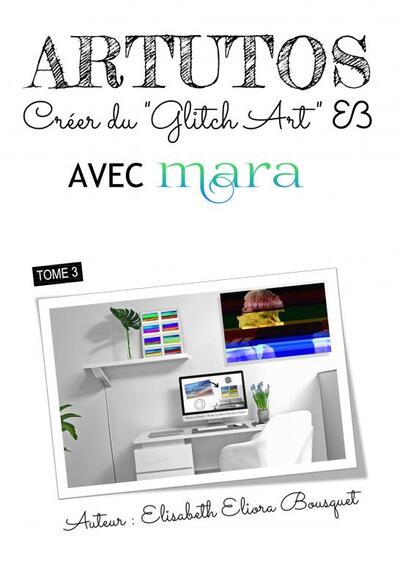 Picture of CRÉER DU GLITCH ART AVEC MARA