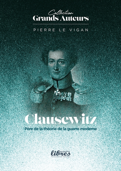 Picture of Clausewtiz père de la théorie de la guerre moderne