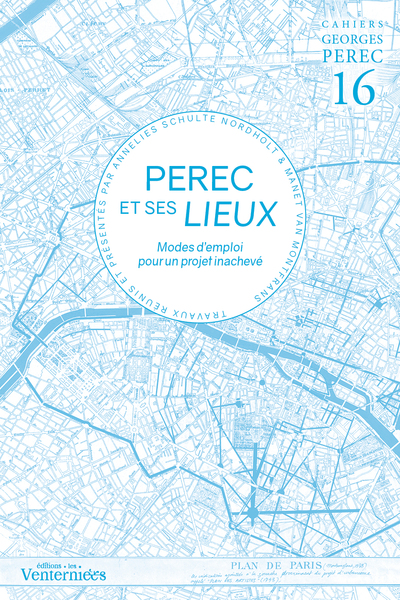 Image de PEREC ET SES LIEUX - Cahiers Georges Perec 16