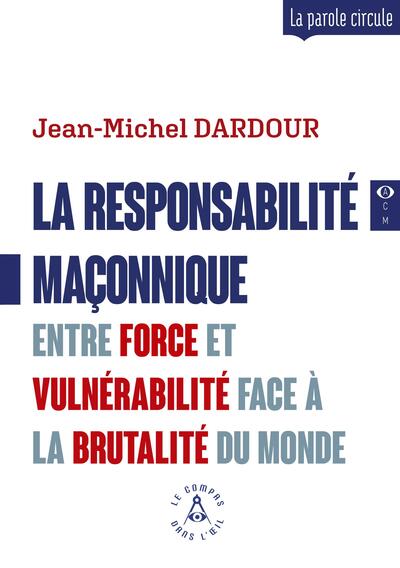 Picture of La responsabilité maçonnique