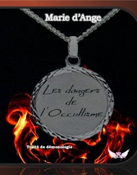 Image de Les dangers de l'occultisme