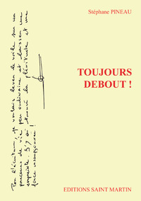 Picture of Toujours debout !