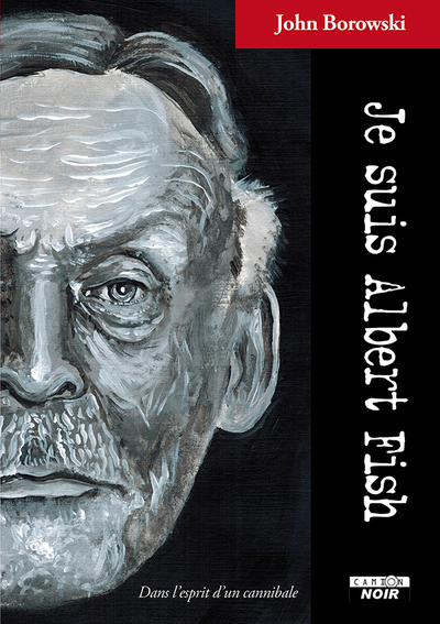 Image de Je suis Albert Fish