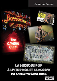 Picture of La musique pop à Liverpool et Glasgow