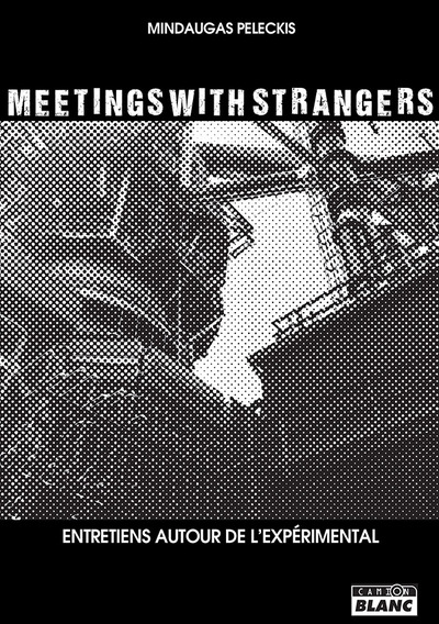 Picture of Meetings with strangers Anthologie Black Metal