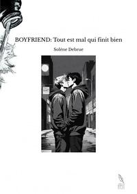 Picture of BOYFRIEND: Tout est mal qui finit bien
