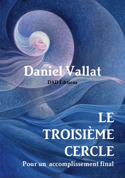 Image de Le Troisième Cercle - Pour un accomplissement final