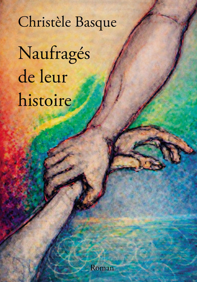 Image de Naufragés de leur histoire