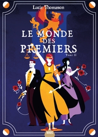 Picture of Le Monde des Premiers tome 2