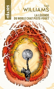 Image de La légende du noble chat Piste-Fouet