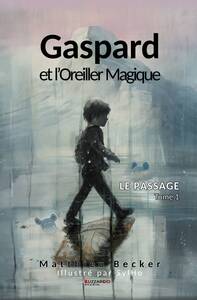 Picture of Gaspard et l'Oreiller Magique