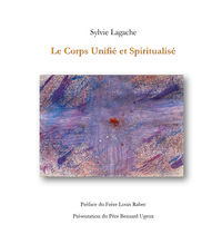 Image de Le Corps Unifié et Spiritualisé